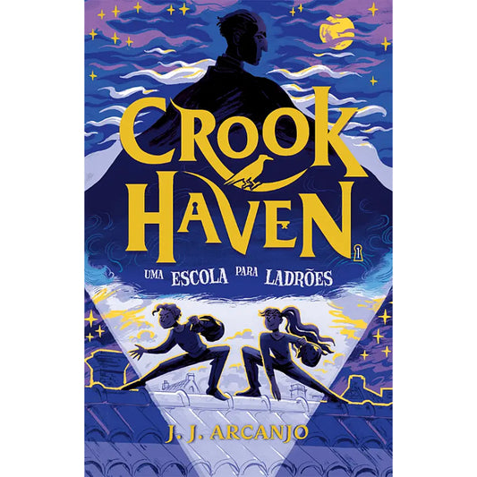 Crookhaven: Uma Escola para Ladrões