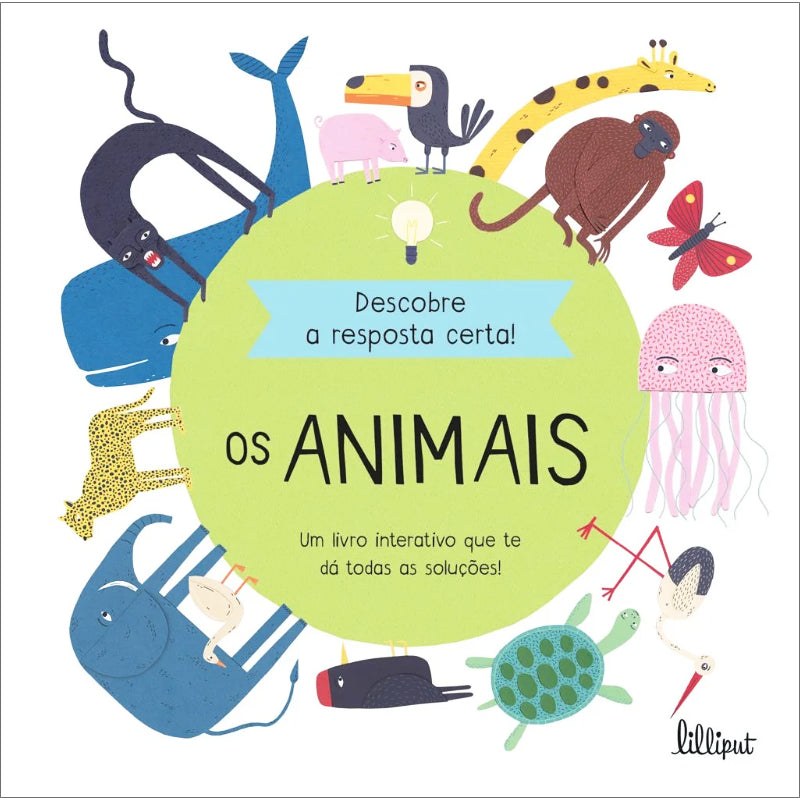 Descobre a Resposta Certa! Os Animais