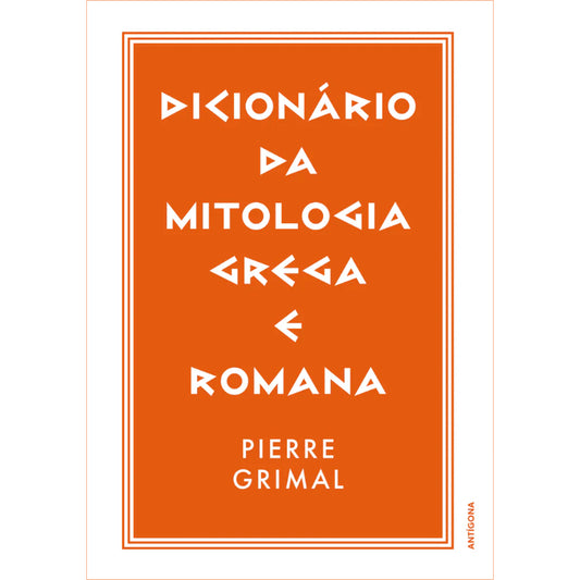 Dicionário da Mitologia Grega e Romana