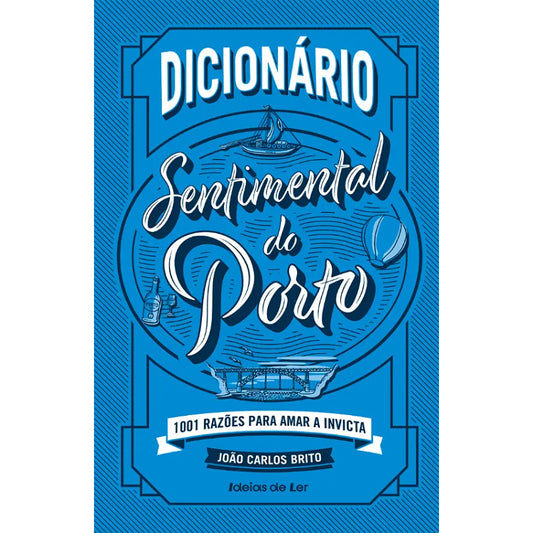 Dicionário Sentimental do Porto
