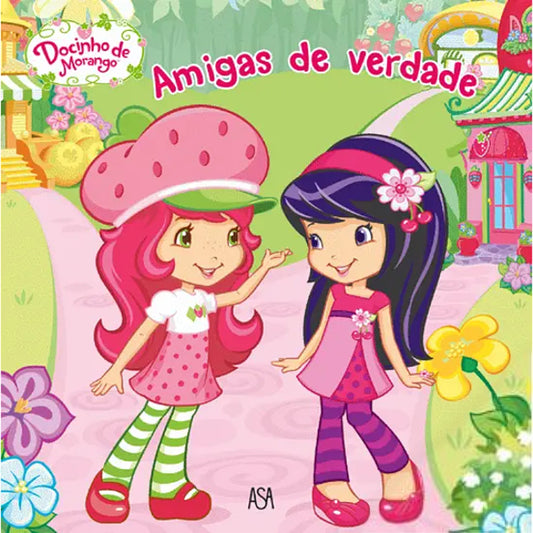 Docinho de Morango: Amigas de Verdade