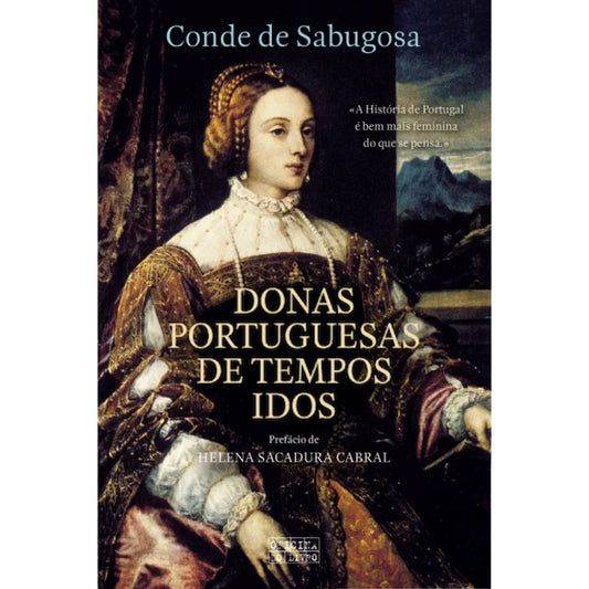 Donas Portuguesas de Tempos Idos