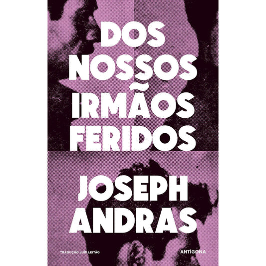 Dos Nossos Irmãos Feridos