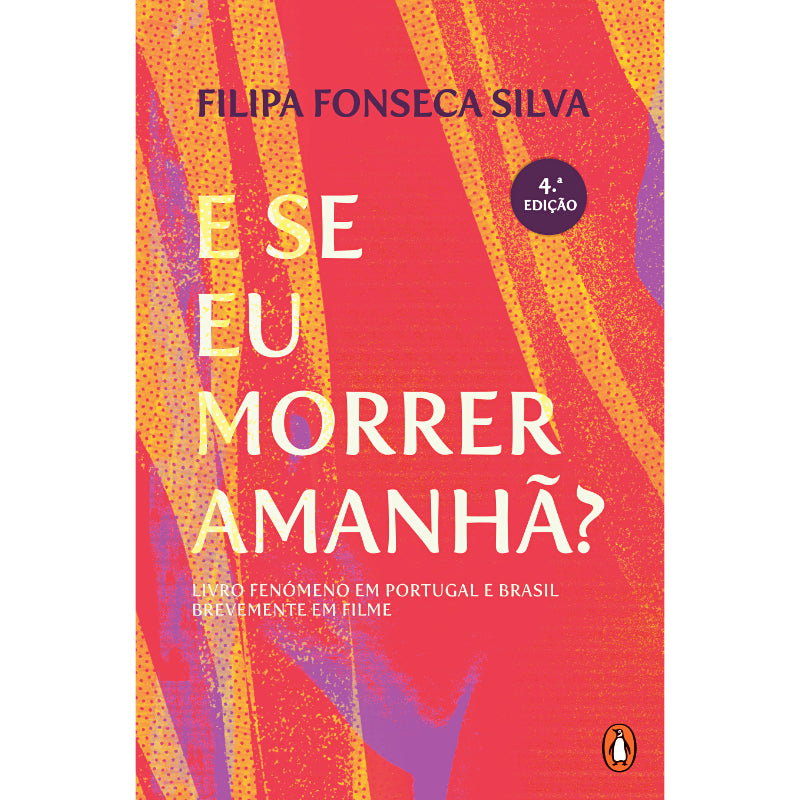 E Se Eu Morrer Amanhã?