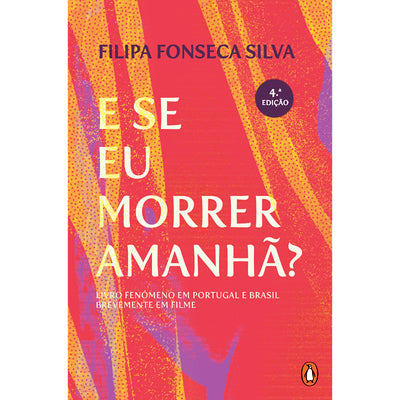 E Se Eu Morrer Amanhã?