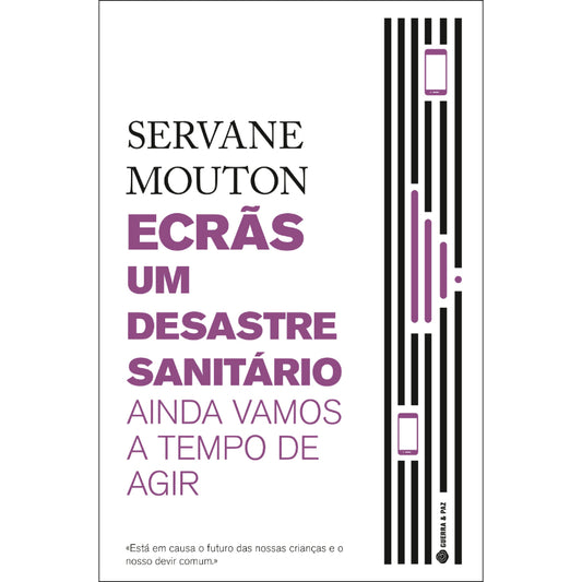 Ecrãs, Um Desastre Sanitário