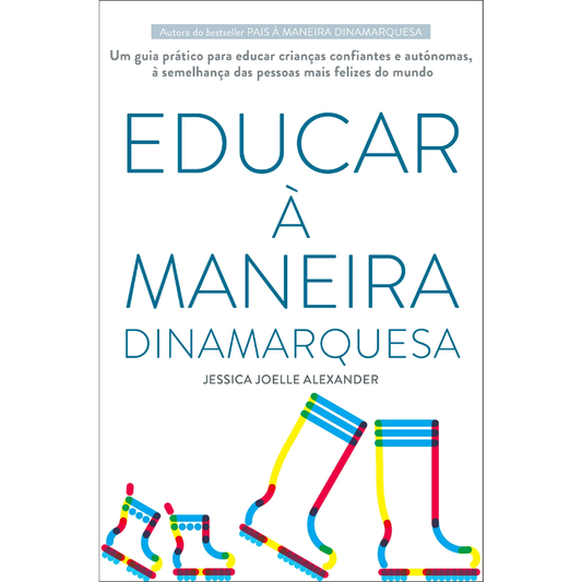 Educar à Maneira Dinamarquesa