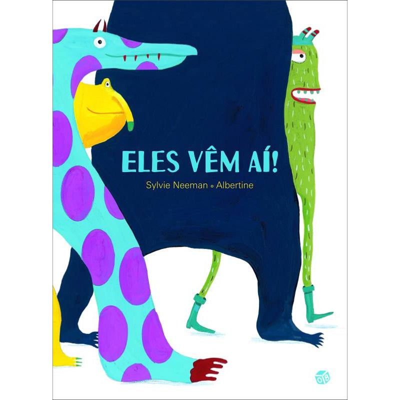 Eles Vêm Aí!