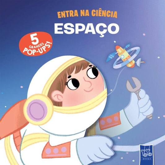 Entra na Ciência: Espaço