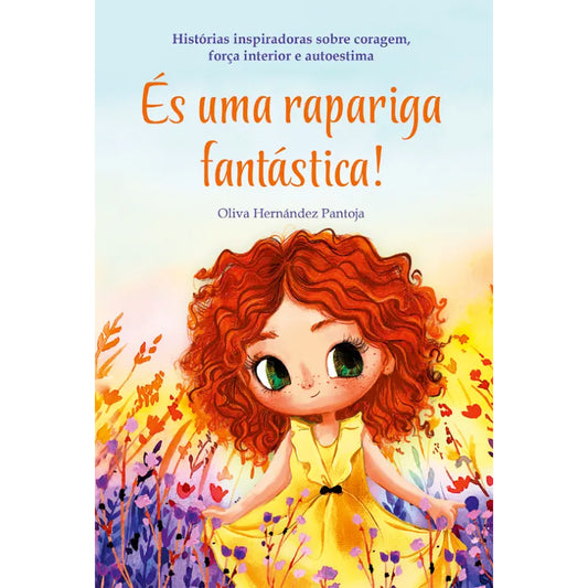 És uma Rapariga Fantástica!