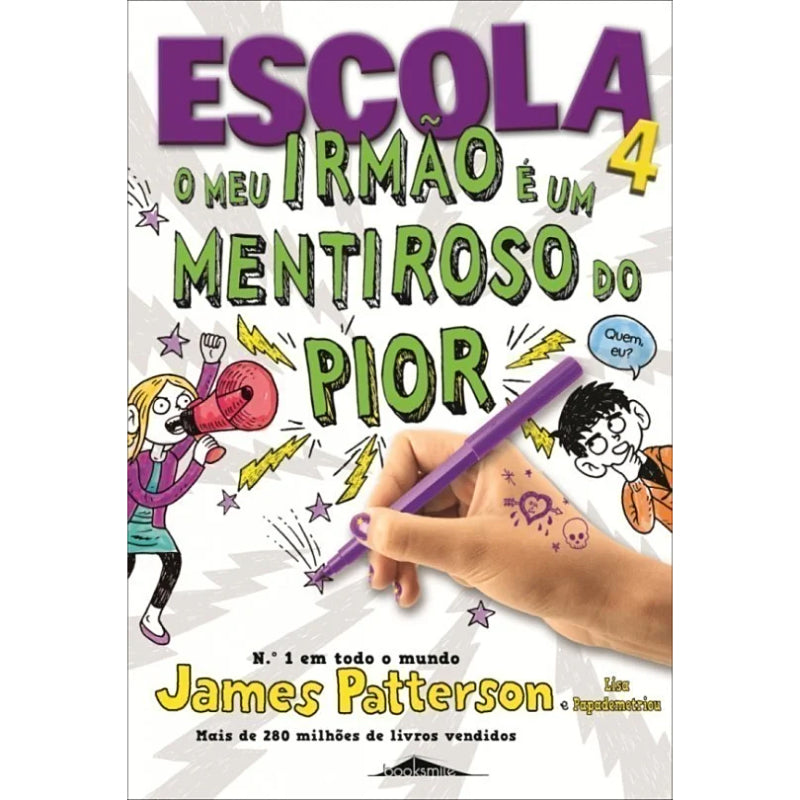 Escola 4: O Meu Irmão É um Mentiroso do Pior!