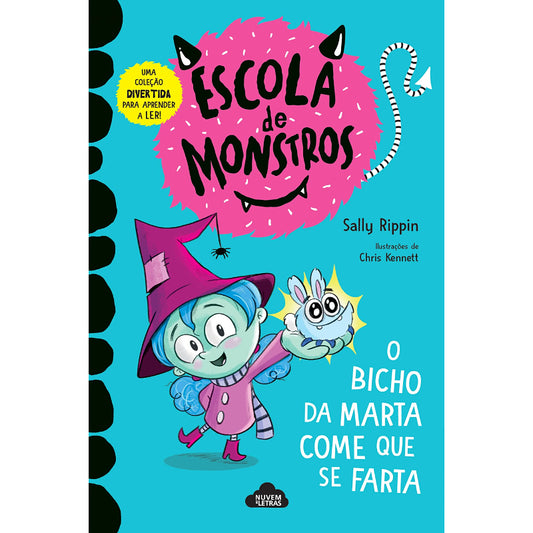 Escola de Monstros 1: O bicho da Marta come que se farta