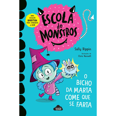 Escola de Monstros 1: O Bicho da Marta Come que se Farta