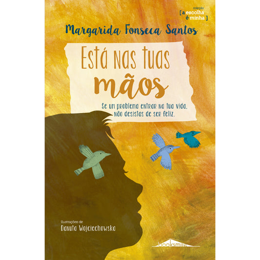 Está nas Tuas Mãos