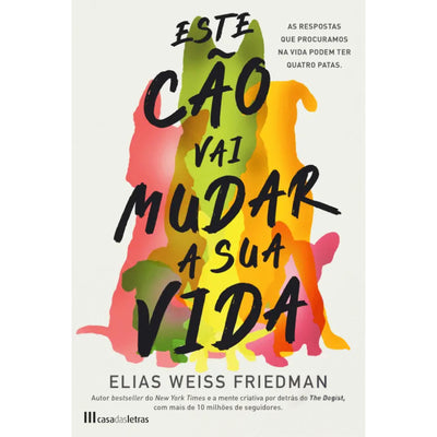 Este Cão Vai Mudar a sua Vida