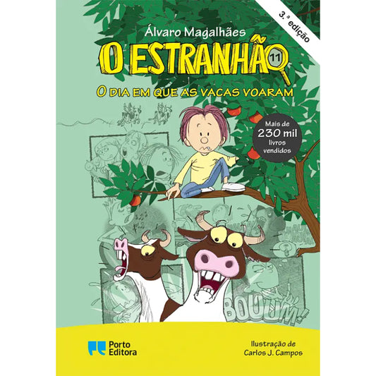 O Estranhão 11: O dia em que as vacas voaram