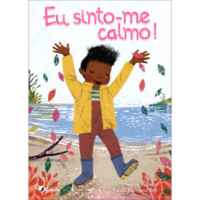 Eu Sinto-me Calmo!