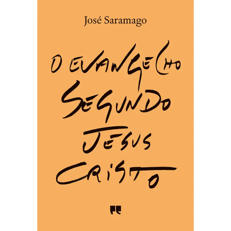 O Evangelho Segundo Jesus Cristo