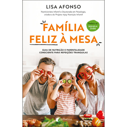 Família Feliz à Mesa