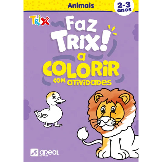 Faz Trix a Colorir: Animais (2-3 anos)