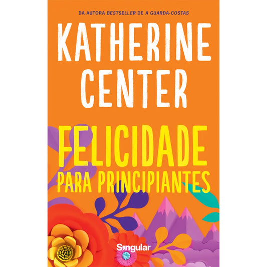Felicidade para Principiantes