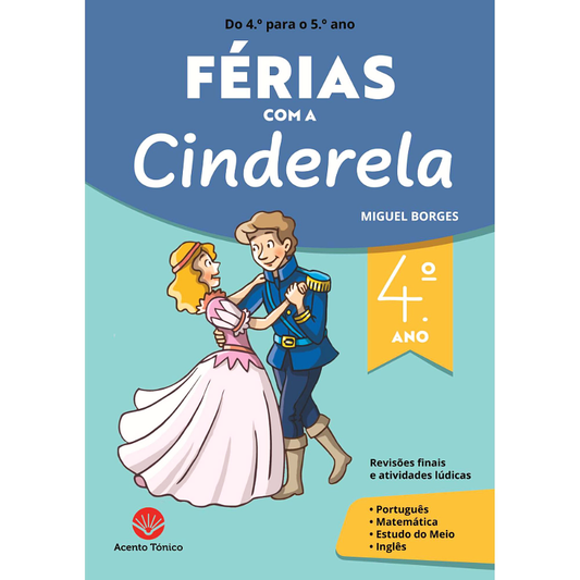 Férias com a Cinderela