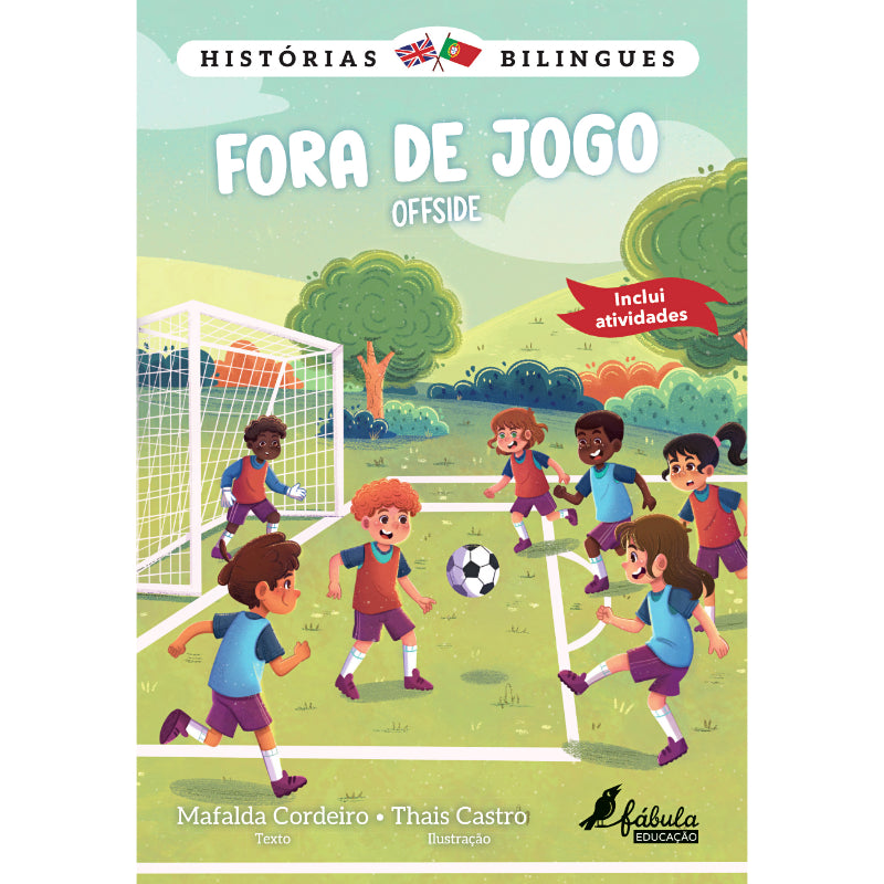 Histórias Bilingues 6: Fora de Jogo