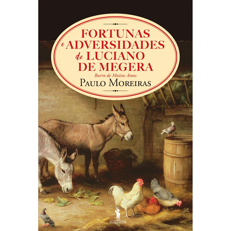 Fortunas e Adversidades de Luciano de Megera, Burro de Muitos Amos