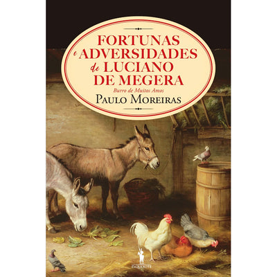Fortunas e Adversidades de Luciano de Megera, Burro de Muitos Amos