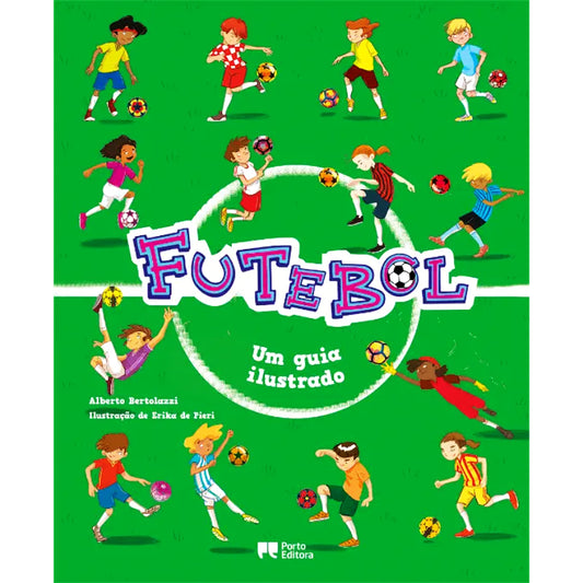 Futebol: Um Guia Ilustrado