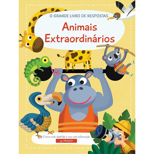 O Grande Livro de Respostas: Animais Extraordinários