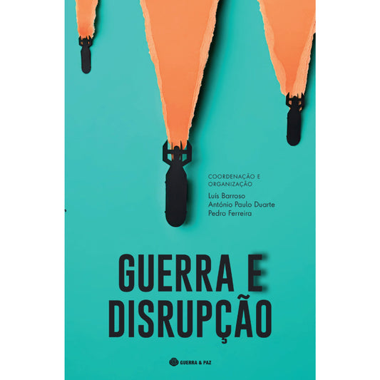 Guerra e Disrupção