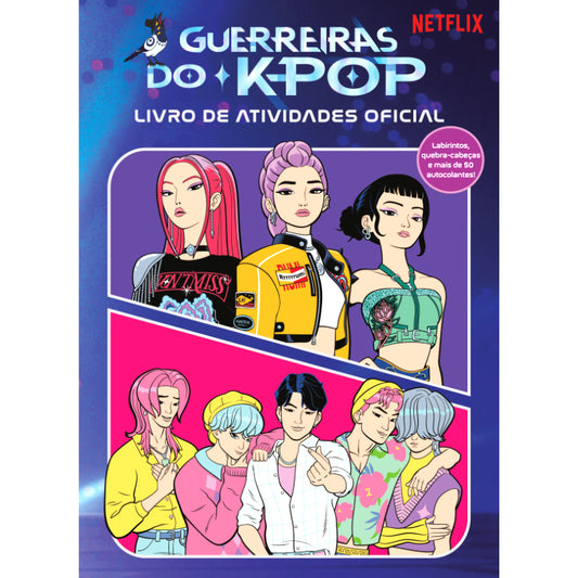Guerreiras do K-Pop: Livro de Atividades Oficial