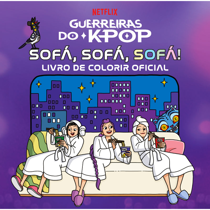 Guerreiras do K-Pop: Sofá, Sofá, Sofá!