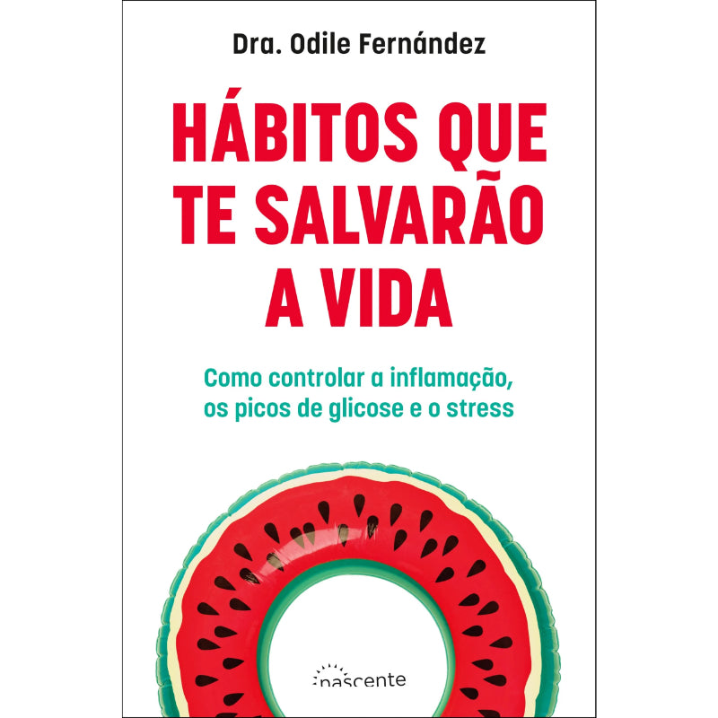 Hábitos que Te Salvarão a Vida