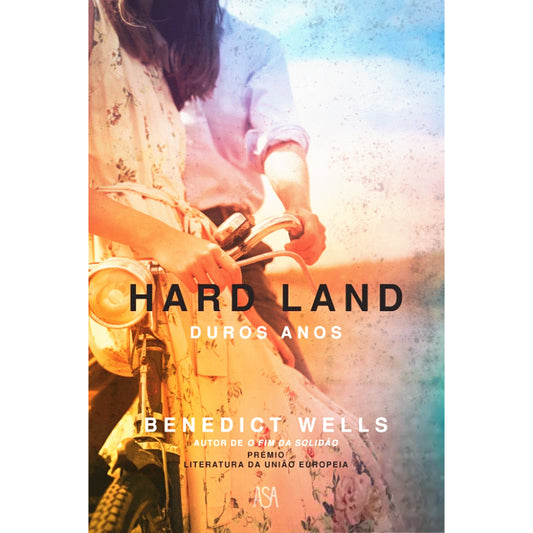 Hard Land: Duros Anos