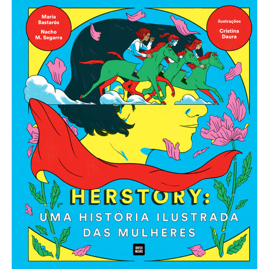 Herstory: Uma História Ilustrada das Mulheres