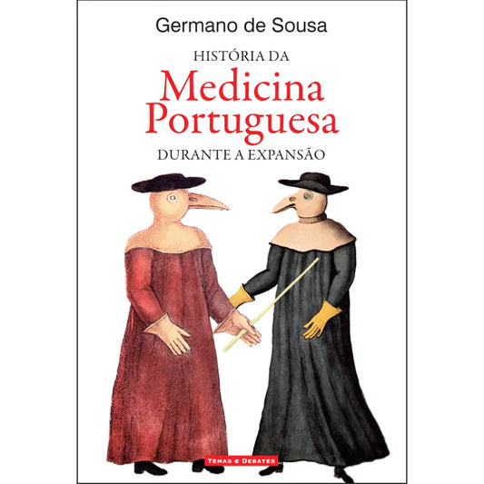 História da Medicina Portuguesa durante a Expansão