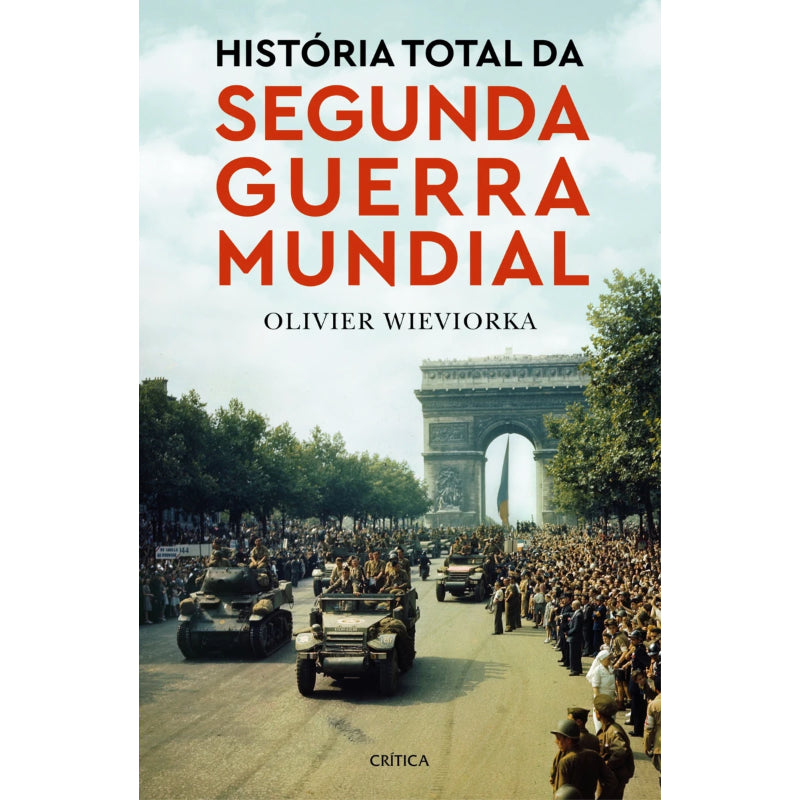 História Total da Segunda Guerra Mundial