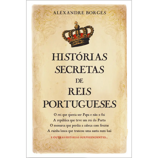Histórias Secretas de Reis Portugueses