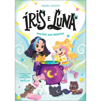 Íris e Luna 2: Poções aos Montes!
