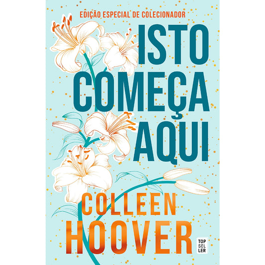 Isto Começa Aqui (Ed. Especial)