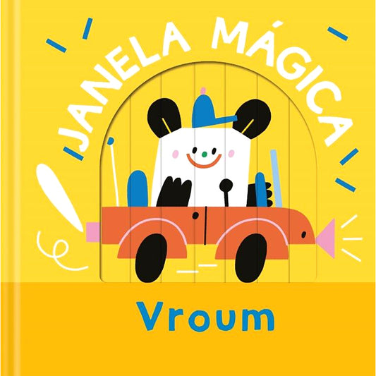 Janela Mágica: Vroum