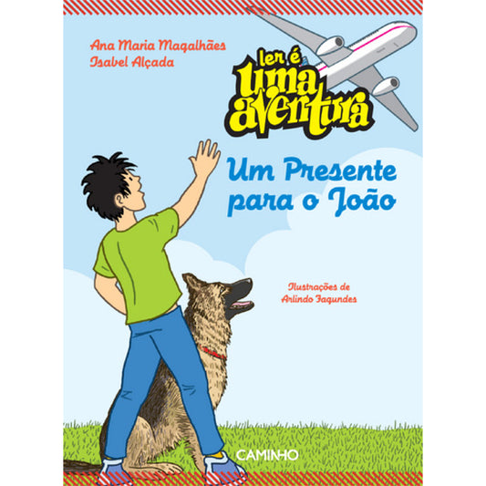 Ler é Uma Aventura: Um Presente para o João