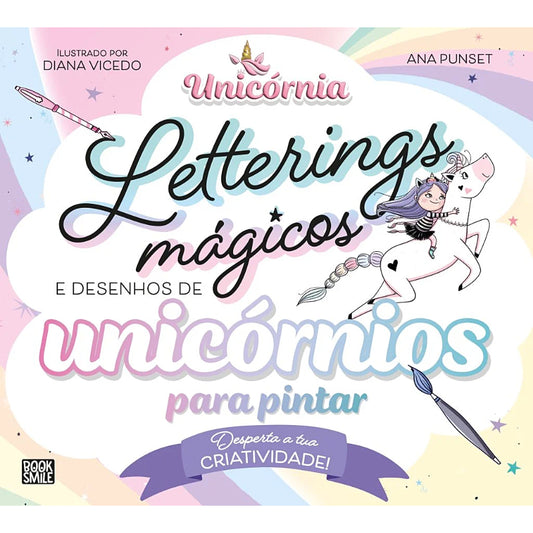 Letterings Mágicos e Desenhos de Unicórnios para Pintar