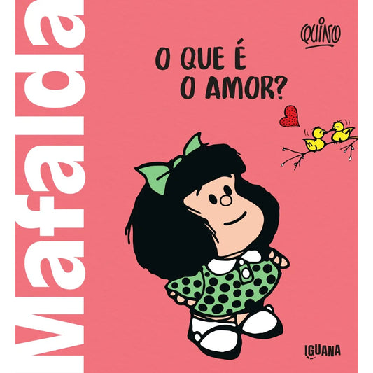 Mafalda: O que é o Amor?
