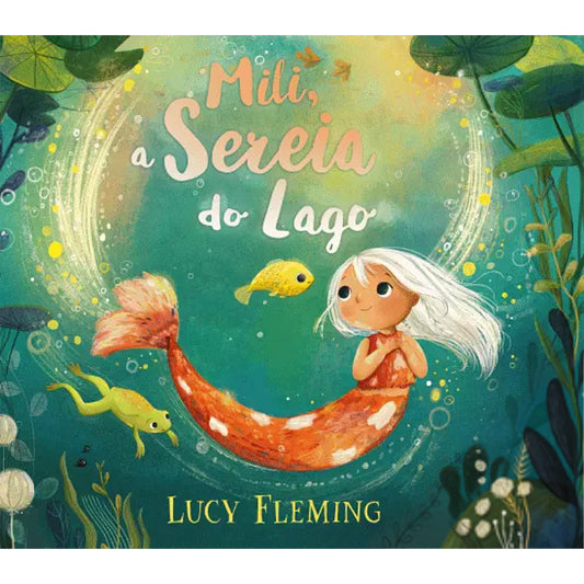 Mili, a Sereia do Lago