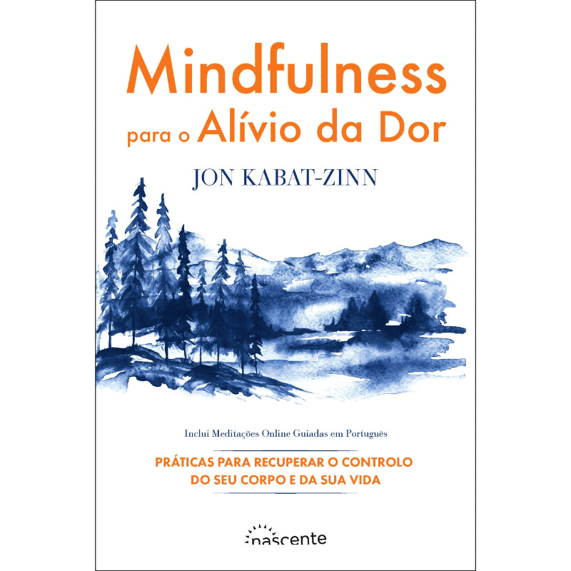 Mindfulness para o Alívio da Dor