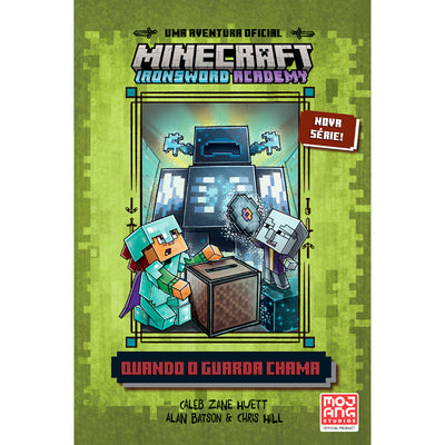 Minecraft - Ironsword Academy: Quando o Guarda Chama