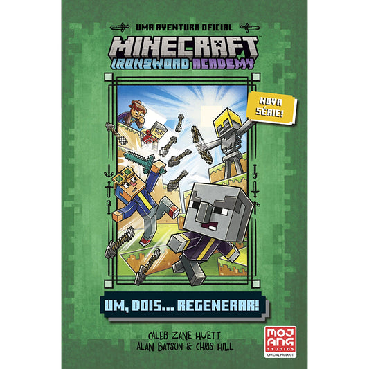Minecraft - Ironsword Academy: Um, Dois… Regenerar!